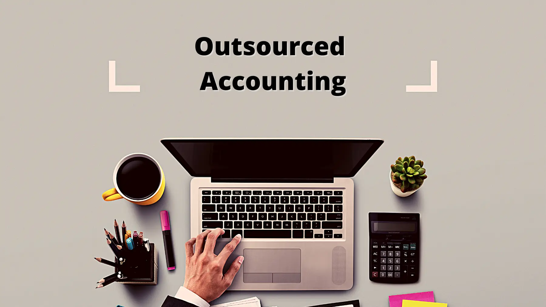 Outsourced Accounting firm