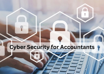 Cyber Security for Accountants: Risks CPA Firms Can’t Ignore