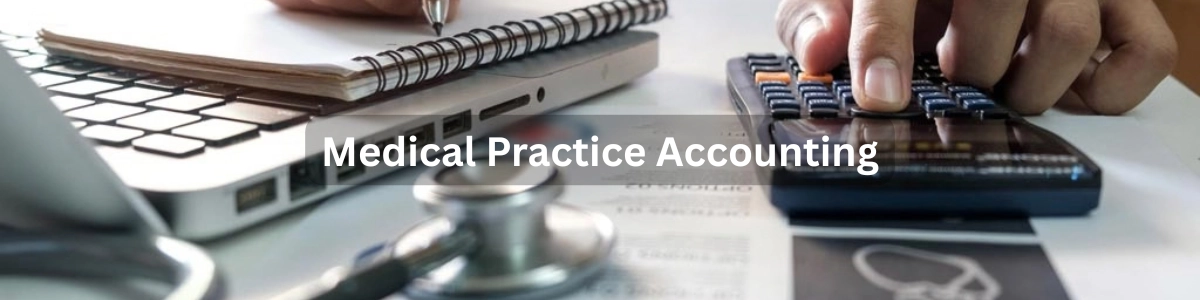 Medical Practice Accounting